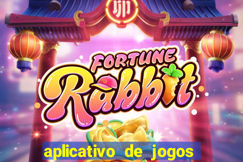 aplicativo de jogos para ganhar dinheiro no pix